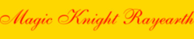 Magic Knight Rayearth